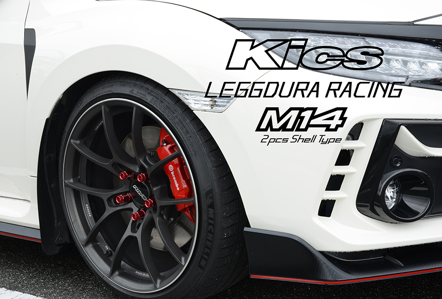 Kics LEGGDURA RACING Shell Type M RL