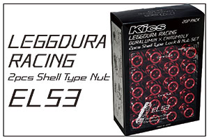 LEGGDURA RACING Shell Type Nut EL53